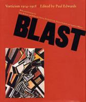 Blast: Vorticism 1914-1918 1840146478 Book Cover