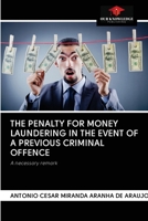 The Penalty for Money Laundering in the Event of a Previous Criminal Offence 6202750456 Book Cover