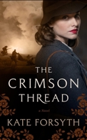 The Crimson Thread B09QHMRGYH Book Cover