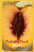 Forbidden Peach B098GX2FK3 Book Cover