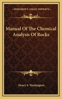 Manual of the Chemical Analysis of Rocks 1016317786 Book Cover