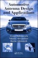 Automotive Antenna Design and Applications 1439804079 Book Cover