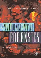 Environmental Forensics: Contaminant Specific Guide 0125077513 Book Cover