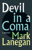 Devil in a Coma: a memoir 1399601849 Book Cover