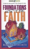 Foundations for the Faith 0852346158 Book Cover