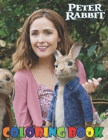 Peter Rabbit Coloring Book: Peter Rabbit Coloring Book For kids B09DFK5SN7 Book Cover