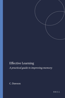 Effective Learning: A Practical Guide to Improving Memory 9087908687 Book Cover