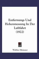 Entfernungs- Und Hohenmessung in Der Luftfahrt 1246616505 Book Cover