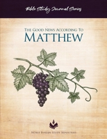 Bible Study Journal Series - Matthew 1794747184 Book Cover