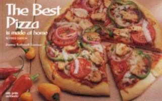 The Best Pizza Is Made at Home (A Nitty Gritty Cookbook)