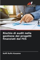 Rischio di audit nella gestione dei progetti finanziati dal FES 6205912694 Book Cover