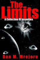 The Limits: A Collection Of Insanities 142591683X Book Cover