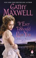 If Ever I Should Love You 0062804103 Book Cover
