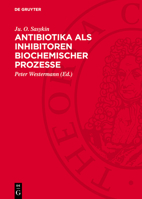 Antibiotika ALS Inhibitoren Biochemischer Prozesse 3112730909 Book Cover