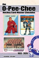 The O-Pee-Chee Hockey Card Master Checklist 2020 0464585317 Book Cover
