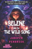 Selene and the Wild Song B0CPVZ6S42 Book Cover