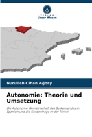 Autonomie: Theorie und Umsetzung (German Edition) 6209981704 Book Cover