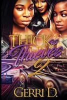 Thick as Thieves 2 198357564X Book Cover