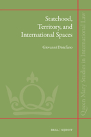 Statehood, Territory, and International Space (Queen Mary Studies in International Law) 9004708588 Book Cover