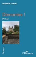 Démontée: Roman (Écritures) (French Edition) 2343170568 Book Cover