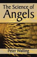 The Science of Angels 1524670340 Book Cover