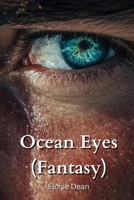 Ocean Eyes (Fantasy) B0DPMLYJJ6 Book Cover