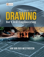 Drawing for Civil Engineering 3e 1998963330 Book Cover