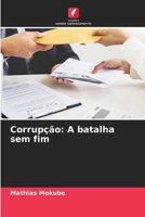 Corrupção: A batalha sem fim (Portuguese Edition) 6208212987 Book Cover