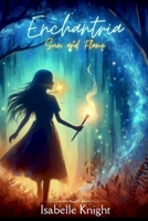 Enchantria: Sun and Flame B0DRK4YYNY Book Cover