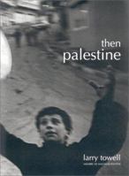 Then Palestine 0893818348 Book Cover