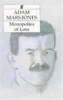 Monopolies of Loss 0679744150 Book Cover
