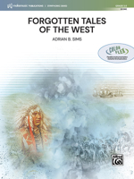 Forgotten Tales of the West: Conductor Score 1470665719 Book Cover