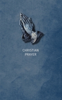 Christian Prayer B088B9YTJ2 Book Cover
