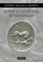 Rome's Cultural Revolution 0521721601 Book Cover