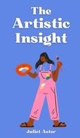 The Artistic Insight 9916875588 Book Cover