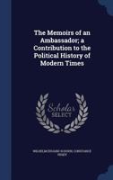 The Memoirs of an Ambassador 1019219718 Book Cover