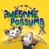Awesome Possums 1794293221 Book Cover
