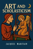 Art and Scholasticism 1684229847 Book Cover