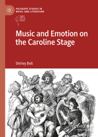 Music and Emotion on the Caroline Stage 3032209749 Book Cover