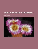 The Octave Of Claudius 1376334453 Book Cover