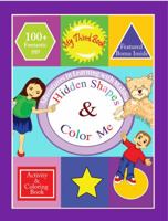 Adventures in Learning with Malibu: Hidden Shapes & Color Me: Activity & Coloring Book 0997526394 Book Cover