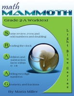 Math Mammoth Grade 2-A Worktext, International Version 1480014761 Book Cover