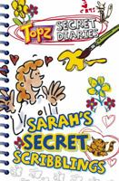 Sarah's Secret Scribblings (Topz Secret Diaries) 185345432X Book Cover