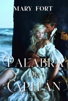 Palabra de Capitán (Spanish Edition) B0FKBN9TCC Book Cover