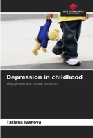 Depression in childhood 6203066532 Book Cover