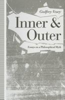 Inner and Outer: Essays on a Philosophical Myth 1349216410 Book Cover