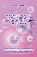 Restoration of the Human Organism Through Concentration on Numbers 3943110141 Book Cover