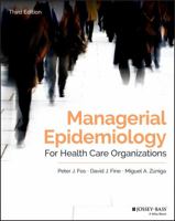 Managerial Epidemiology for Health Care Organizations 0787978914 Book Cover