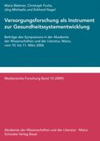 Versorgungsforschung ALS Instrument Zur Gesundheitssystementwicklung 3796525725 Book Cover