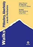 Walks Pitlochry, Aberfeldy & North Perthshire (Hallewell Pocket Walking Guides) 1872405673 Book Cover